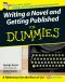 [Dummies 01] • Writing a Novel and Getting Published For Dummies